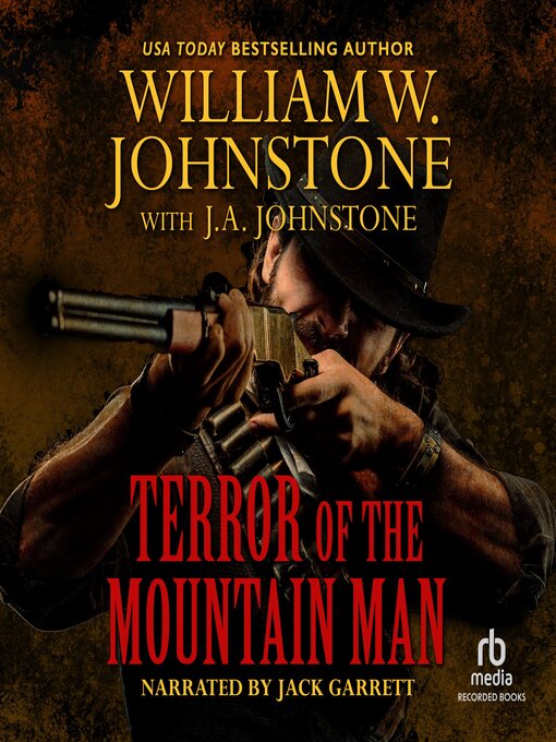 Title details for Terror of the Mountain Man by William W. Johnstone - Wait list